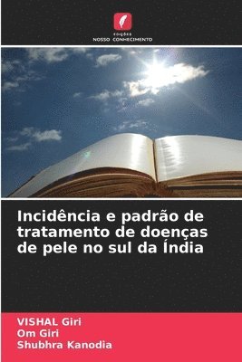 bokomslag Incidncia e padro de tratamento de doenas de pele no sul da ndia