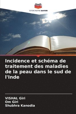 bokomslag Incidence et schma de traitement des maladies de la peau dans le sud de l'Inde