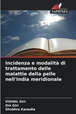 bokomslag Incidenza e modalit di trattamento delle malattie della pelle nell'India meridionale