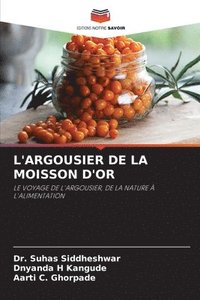 bokomslag L'Argousier de la Moisson d'Or