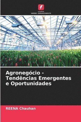 Agronegcio - Tendncias Emergentes e Oportunidades 1