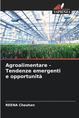 bokomslag Agroalimentare - Tendenze emergenti e opportunit