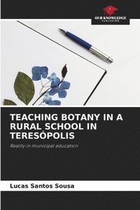 bokomslag Teaching Botany in a Rural School in Terespolis