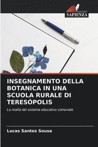bokomslag Insegnamento Della Botanica in Una Scuola Rurale Di Terespolis