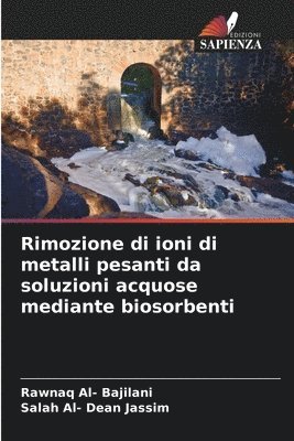 bokomslag Rimozione di ioni di metalli pesanti da soluzioni acquose mediante biosorbenti