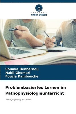 bokomslag Problembasiertes Lernen im Pathophysiologieunterricht