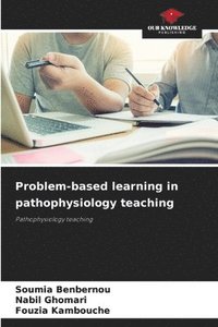 bokomslag Problem-based learning in pathophysiology teaching