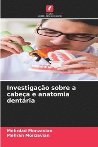 bokomslag Investigao sobre a cabea e anatomia dentria