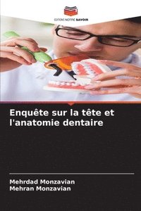 bokomslag Enqute sur la tte et l'anatomie dentaire