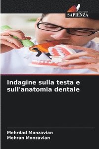 bokomslag Indagine sulla testa e sull'anatomia dentale