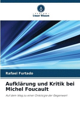 Aufklrung und Kritik bei Michel Foucault 1