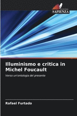 Illuminismo e critica in Michel Foucault 1