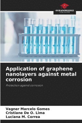 Application of graphene nanolayers against metal corrosion 1