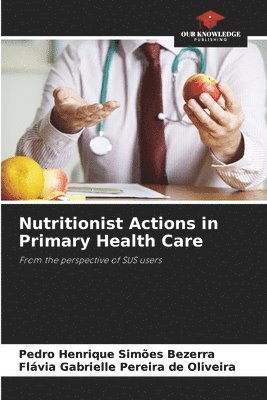 Nutritionist Actions in Primary Health Care 1