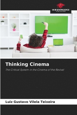 bokomslag Thinking Cinema