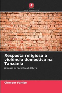 bokomslag Resposta religiosa  violncia domstica na Tanznia
