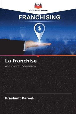 La franchise 1