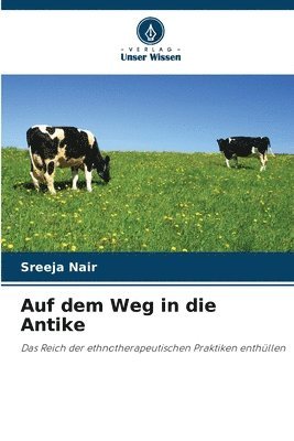 Auf dem Weg in die Antike 1