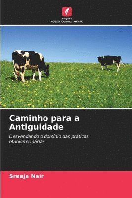 Caminho para a Antiguidade 1