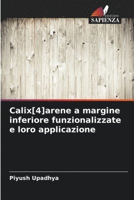 Calix[4]arene a margine inferiore funzionalizzate e loro applicazione 1