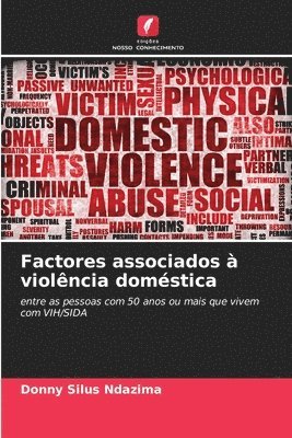 Factores associados  violncia domstica 1