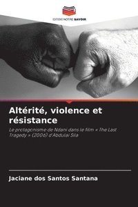 bokomslag Altrit, violence et rsistance