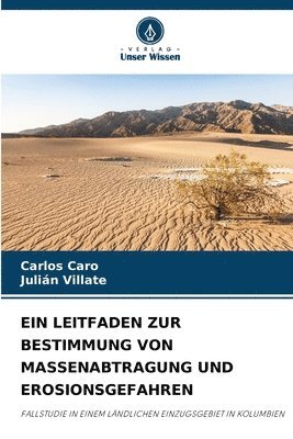 bokomslag Ein Leitfaden Zur Bestimmung Von Massenabtragung Und Erosionsgefahren