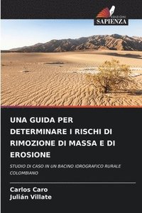 bokomslag Una Guida Per Determinare I Rischi Di Rimozione Di Massa E Di Erosione