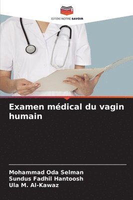 bokomslag Examen mdical du vagin humain