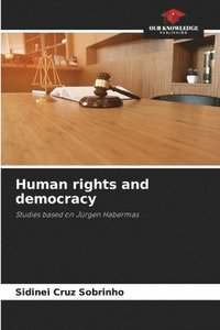 bokomslag Human rights and democracy