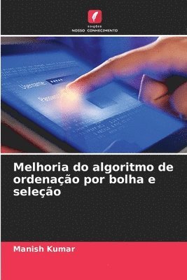 bokomslag Melhoria do algoritmo de ordenao por bolha e seleo