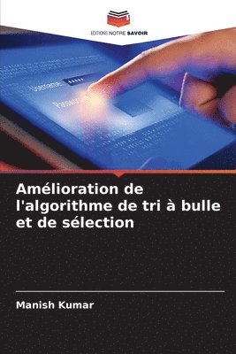 Amlioration de l'algorithme de tri  bulle et de slection 1