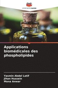 bokomslag Applications biomédicales des phospholipides
