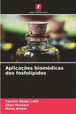 bokomslag Aplicaes biomdicas dos fosfolpidos