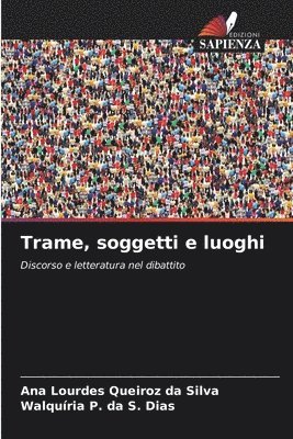 bokomslag Trame, soggetti e luoghi