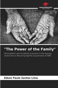 bokomslag &quot;The Power of the Family&quot;