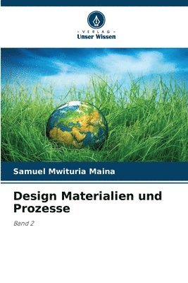 bokomslag Design Materialien und Prozesse