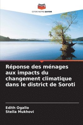 bokomslag Rponse des mnages aux impacts du changement climatique dans le district de Soroti