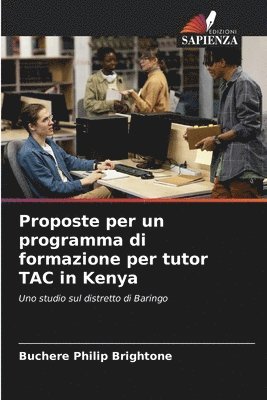 Proposte per un programma di formazione per tutor TAC in Kenya 1