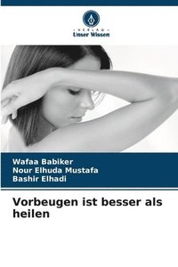 bokomslag Vorbeugen ist besser als heilen