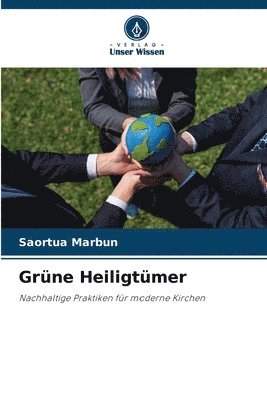 bokomslag Grne Heiligtmer