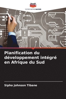 bokomslag Planification du dveloppement intgr en Afrique du Sud