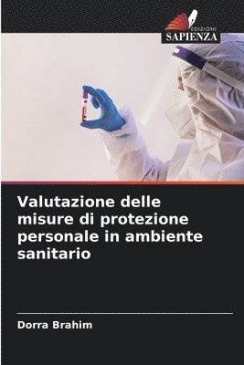 bokomslag Valutazione delle misure di protezione personale in ambiente sanitario