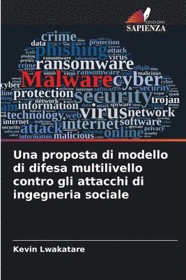 bokomslag Una proposta di modello di difesa multilivello contro gli attacchi di ingegneria sociale