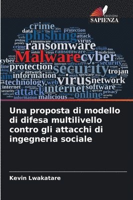 proposta di modello di difesa multilivello contro gli attacchi di ingegneria sociale