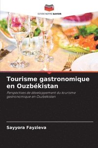 bokomslag Tourisme gastronomique en Ouzbkistan