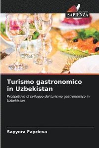 bokomslag Turismo gastronomico in Uzbekistan