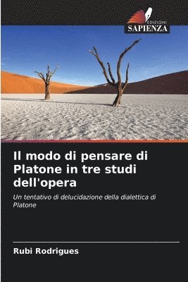 bokomslag Il modo di pensare di Platone in tre studi dell'opera