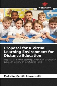 bokomslag Proposal for a Virtual Learning Environment for Distance Education