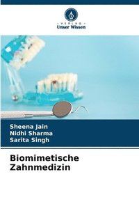 bokomslag Biomimetische Zahnmedizin